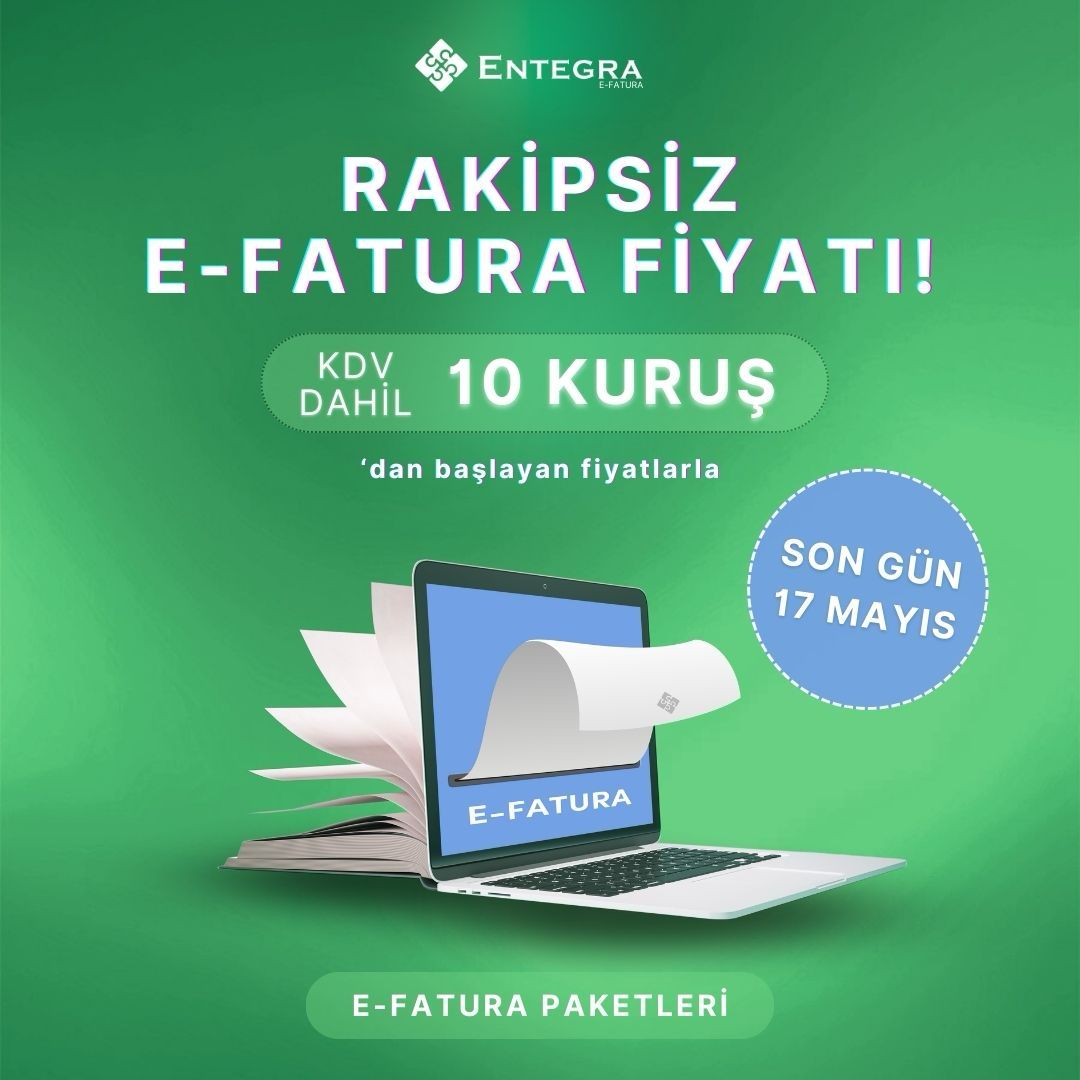 Entegra E-fatura ile Rakipsiz E-fatura Fiyatı