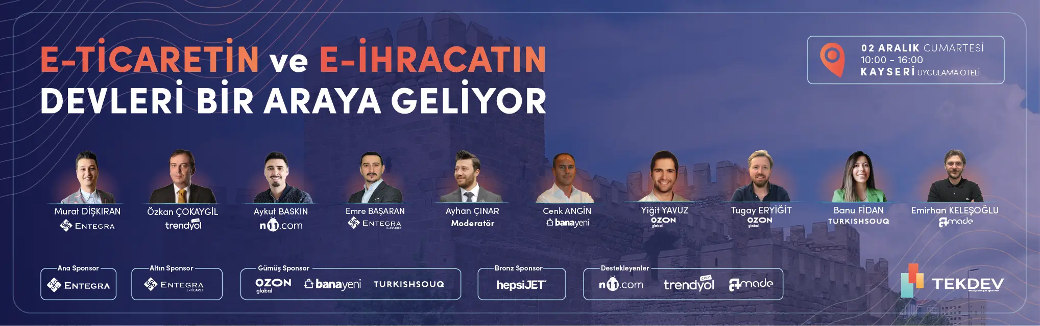 2 Aralık Büyük Kayseri TEKDEV E-ticaret ve E-ihracat Konferansı 