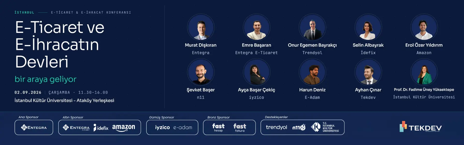 2 Eylül Çarşamba Büyük İstanbul TEKDEV E-ticaret ve E-ihracat Konferansı