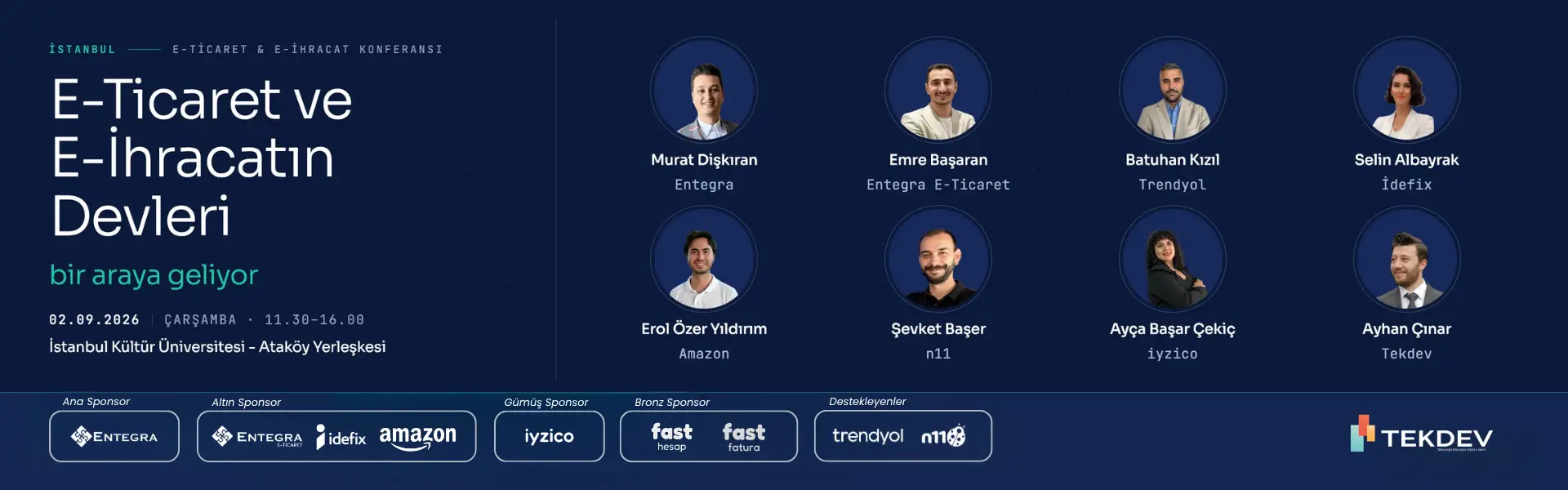 2 Eylül Çarşamba Büyük İstanbul TEKDEV E-ticaret ve E-ihracat Konferansı