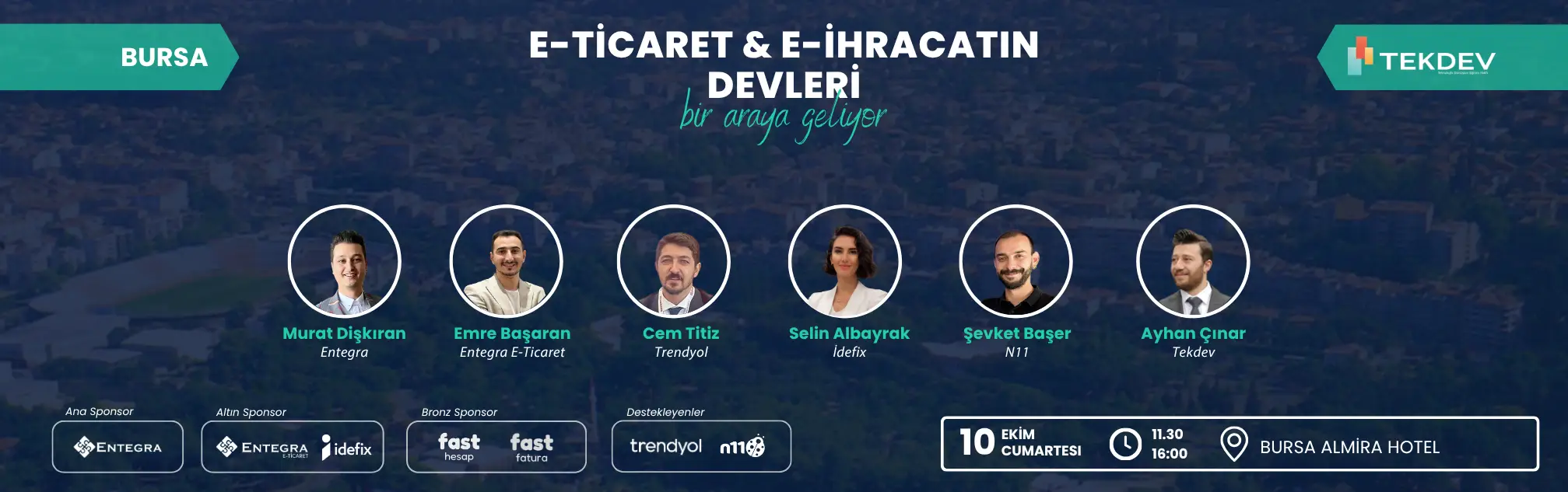 10 Ekim Büyük Bursa Tekdev E-ticaret ve E-ihracat Konferansı
