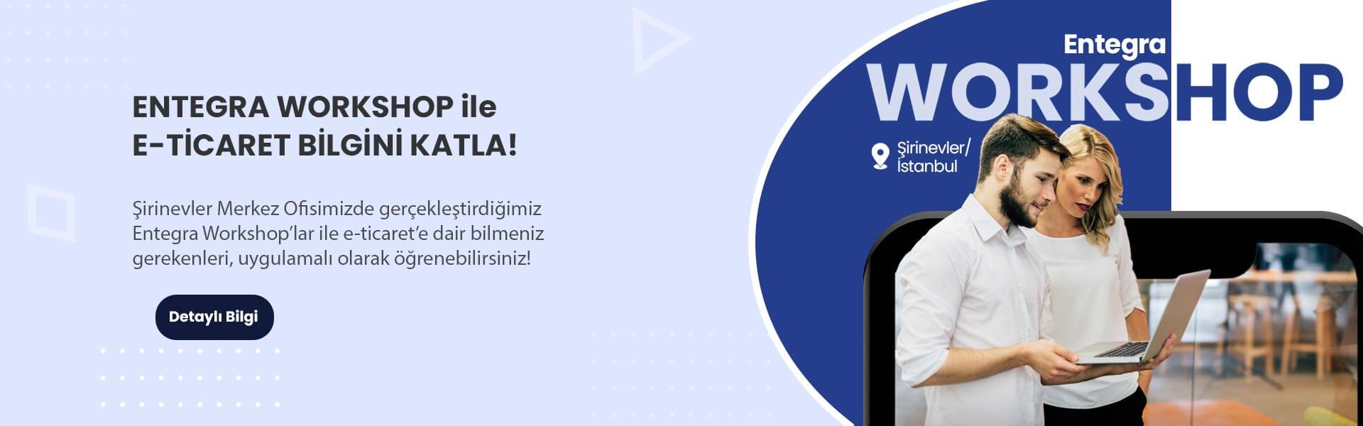 Entegra Offline Workshop Katılım Başvuru Formu 18 Mart 2023 Cumartesi 10:00 - 16:30 