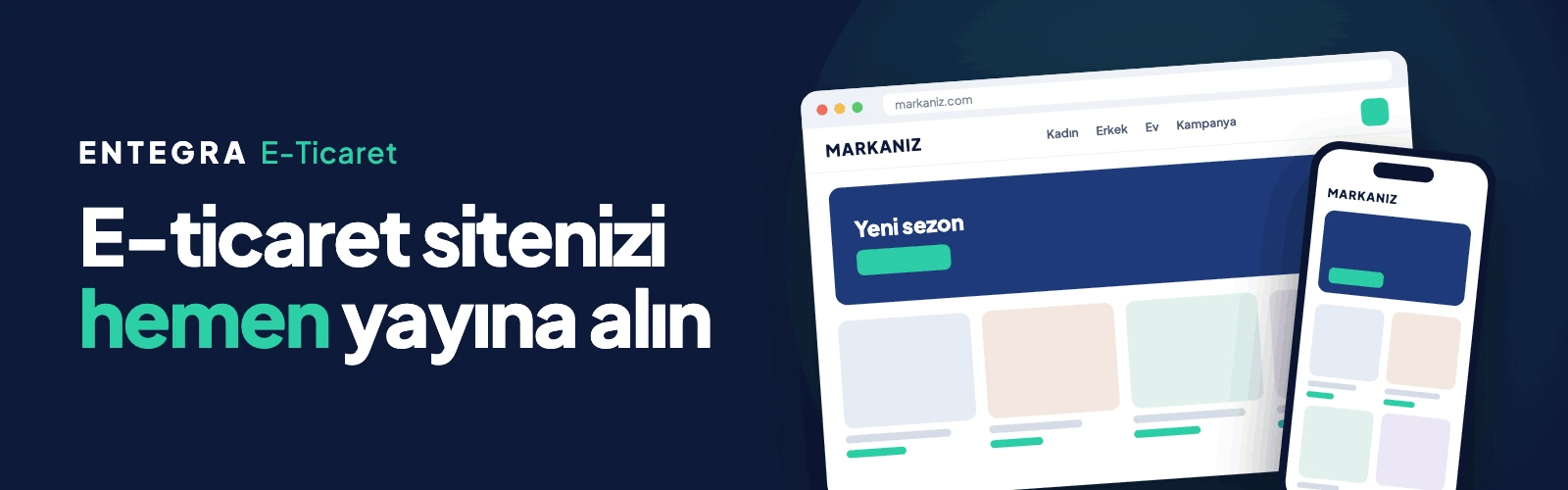 Entegra E-ticaret ile Kendi E-ticaret Sitenizi Dakikalar içinde Kurun!
