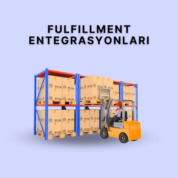 Fulfillment Entegrasyonları