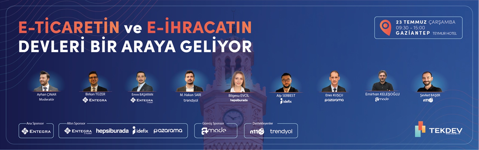23 Temmuz Çarşamba Gaziantep Konferansı